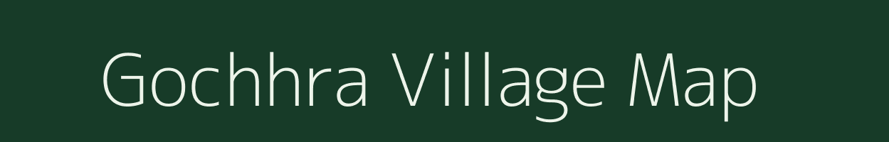 Gochhra village map in West Bengal