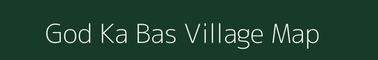 God Ka Bas village map in Rajasthan