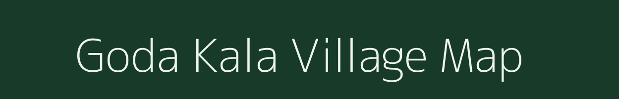 Goda Kala village map in Uttar Pradesh