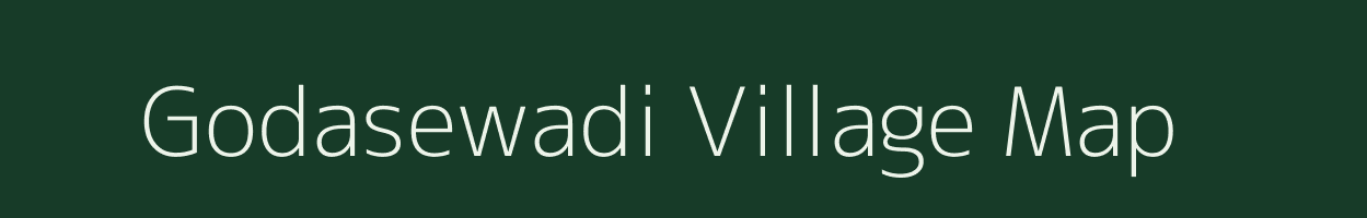 Godasewadi village map in Maharashtra