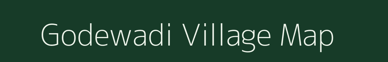 Godewadi village map in Maharashtra