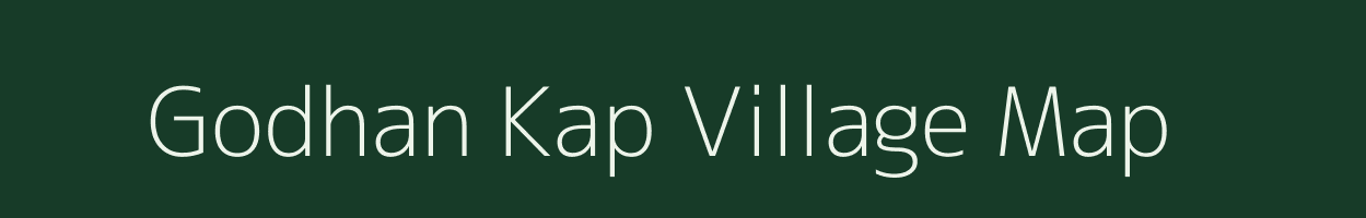 Godhan Kap village map in Madhya Pradesh