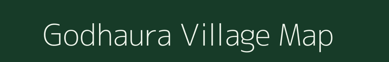 Godhaura village map in Uttar Pradesh