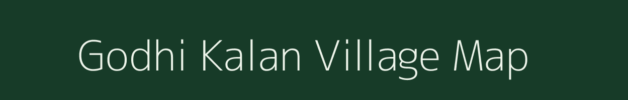 Godhi Kalan village map in Chhattisgarh