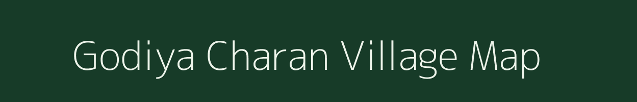 Godiya Charan village map in Rajasthan