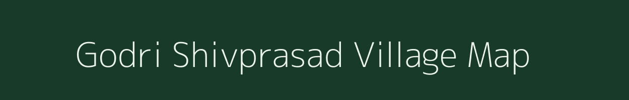 Godri Shivprasad village map in Madhya Pradesh