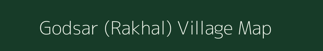 Godsar (Rakhal) village map in Gujarat