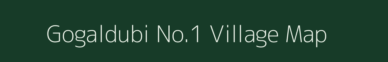 Gogaldubi No.1 village map in Assam
