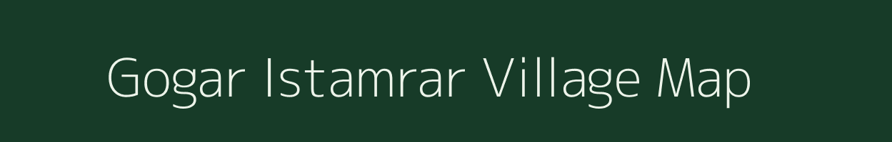 Gogar Istamrar village map in Bihar