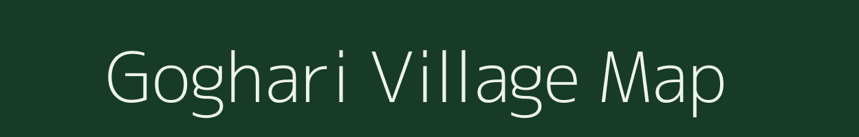 Goghari village map in Madhya Pradesh