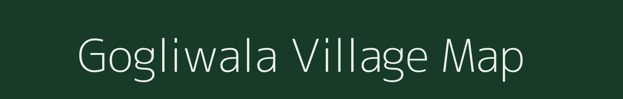 Gogliwala village map in Rajasthan