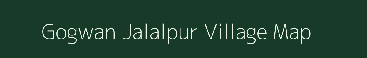 Gogwan Jalalpur village map in Uttar Pradesh