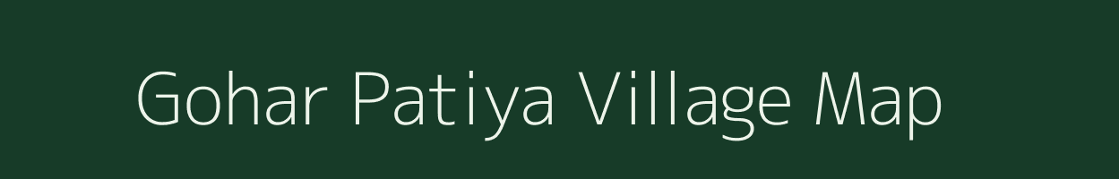 Gohar Patiya village map in Uttarakhand