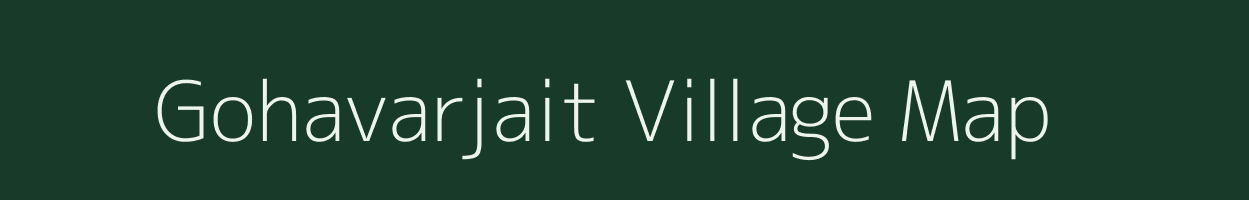 Gohavarjait village map in Uttar Pradesh