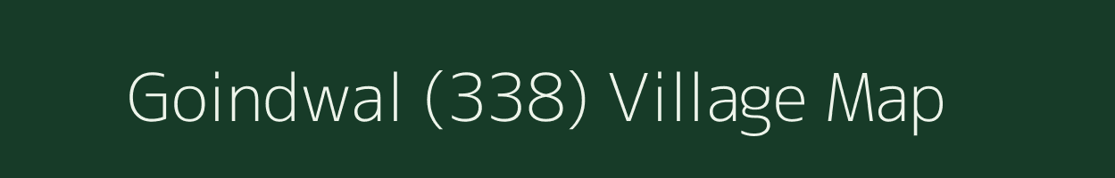 Goindwal (338) village map in Punjab