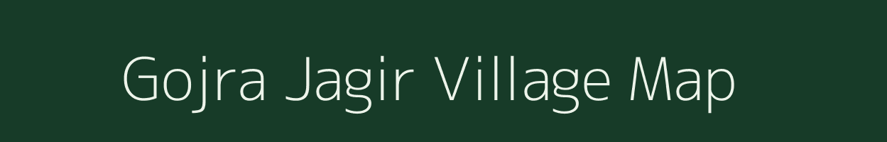 Gojra Jagir village map in Jammu & Kashmir