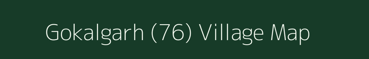 Gokalgarh (76) village map in Haryana