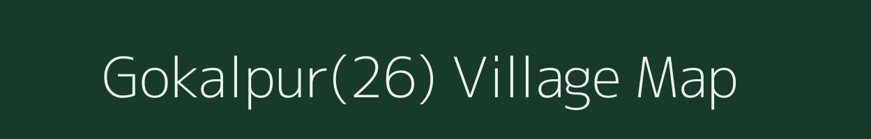 Gokalpur(26) village map in Haryana