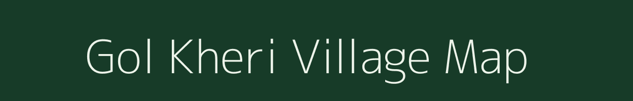 Gol Kheri village map in Rajasthan