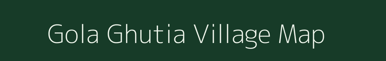 Gola Ghutia village map in West Bengal