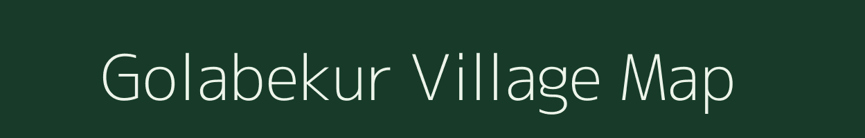 Golabekur village map in Chhattisgarh