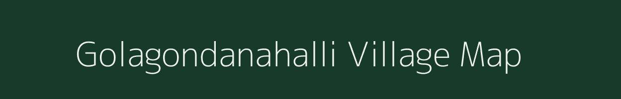 Golagondanahalli village map in Karnataka