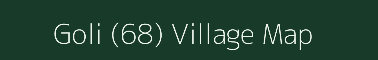 Goli (68) village map in Himachal Pradesh