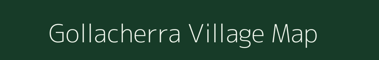 Gollacherra village map in Assam