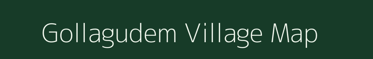 Gollagudem village map in Andhra Pradesh