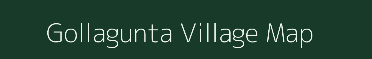 Gollagunta village map in Andhra Pradesh