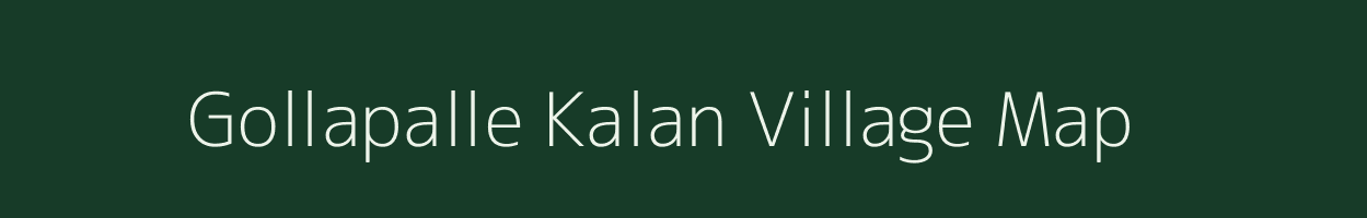 Gollapalle Kalan village map in Andhra Pradesh