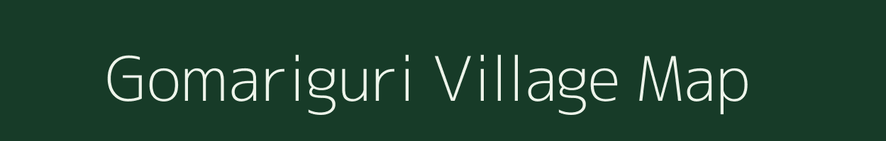 Gomariguri village map in Assam