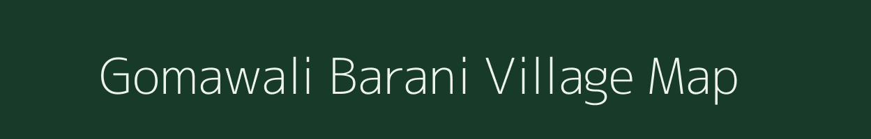 Gomawali Barani village map in Rajasthan