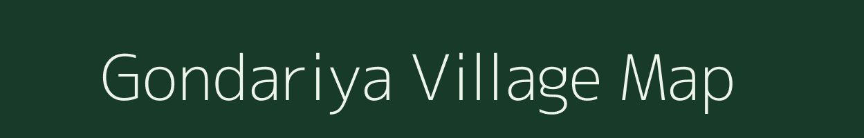 Gondariya village map in Gujarat