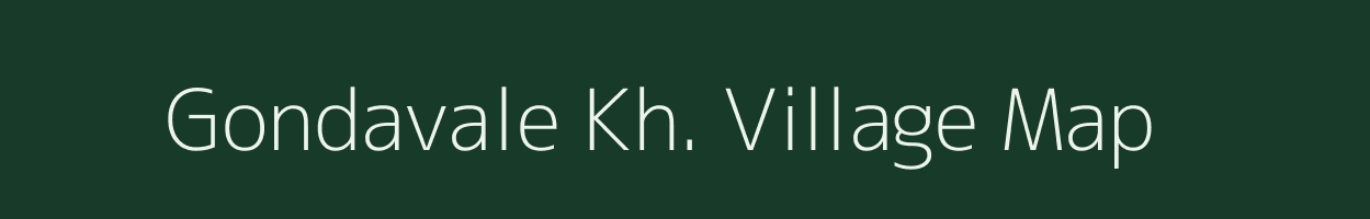 Gondavale Kh. village map in Maharashtra