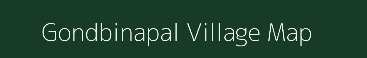 Gondbinapal village map in Chhattisgarh