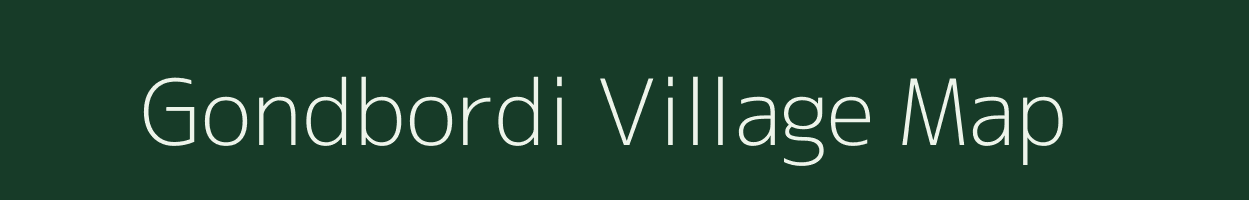 Gondbordi village map in Chhattisgarh