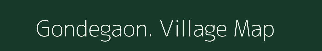 Gondegaon. village map in Maharashtra