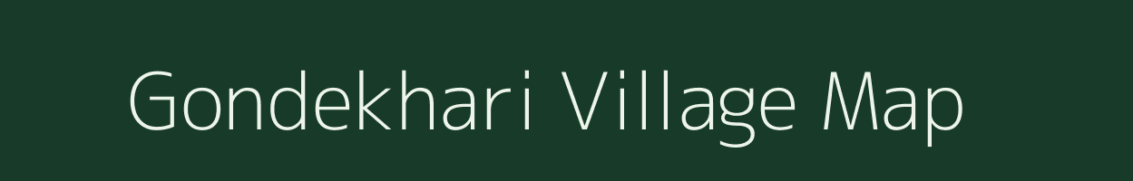 Gondekhari village map in Maharashtra