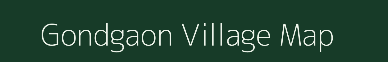 Gondgaon village map in Maharashtra