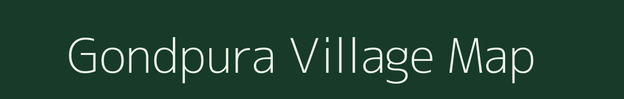 Gondpura village map in Madhya Pradesh