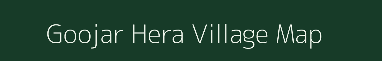 Goojar Hera village map in Rajasthan