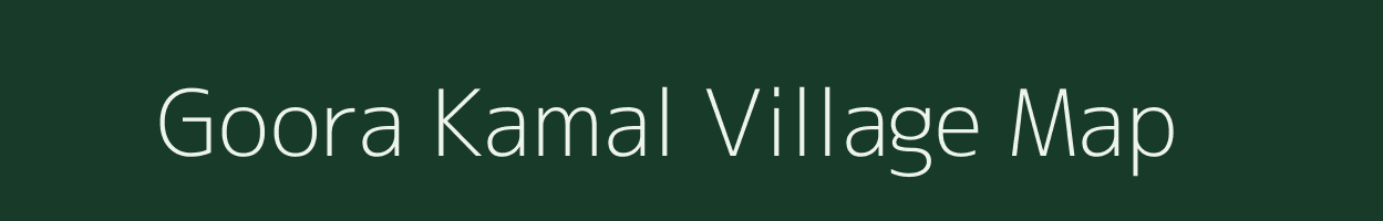 Goora Kamal village map in Uttar Pradesh