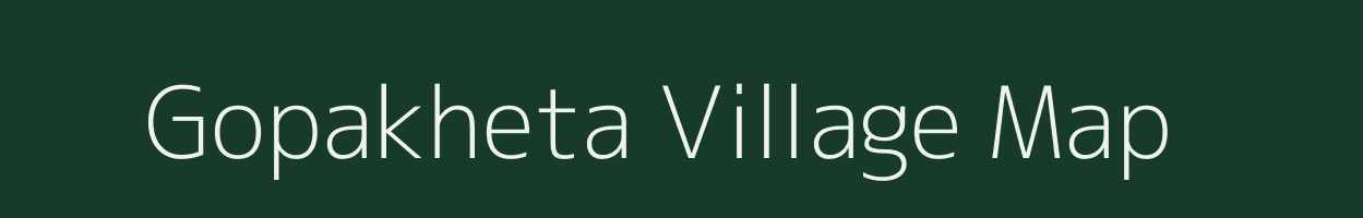 Gopakheta village map in Odisha