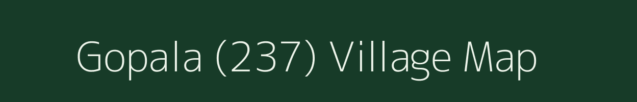 Gopala (237) village map in Punjab