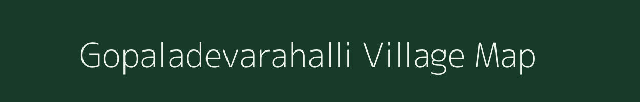 Gopaladevarahalli village map in Karnataka