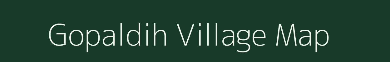 Gopaldih village map in Jharkhand