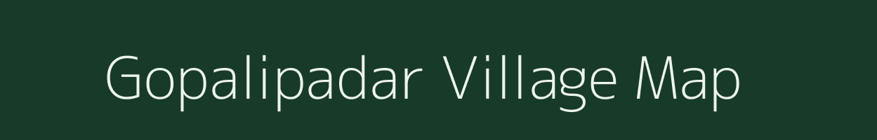 Gopalipadar village map in Odisha