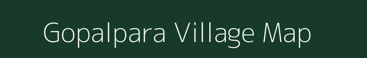 Gopalpara village map in West Bengal