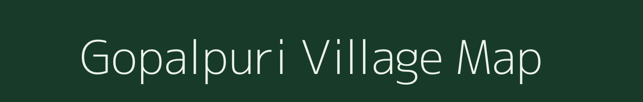 Gopalpuri village map in Rajasthan